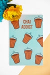 Chai Addict Notebook